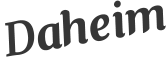 Daheim